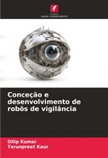 Cover: Concecao e desenvolvimento de robos de vigilancia - Edicoes Nosso Conhecimento