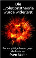 Cover: Die Evolutionstheorie wurde widerlegt - BookRix