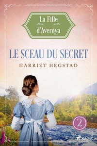 Abbildung von: Le Sceau du secret - La Fille d'Averøya, Livre 2 - Saga Egmont