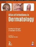 Cover: Atlas of Infections in Dermatology - Jaypee Brothers Medical Publishers