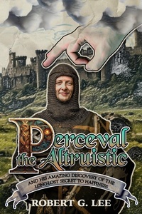 Enlarge image Cover: Perceval the Altruistic - WordCrafts Press
