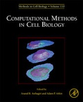 Cover: Computational Methods in Cell Biology: Volume 110 - Academic Press