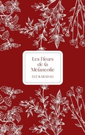 Cover: Les Fleurs de la M&eacute;lancolie - Ece Karadag
