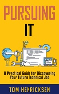 Cover: Pursuing IT - Tom Henricksen