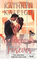 Cover: Accidentally Forever (The Worthingtons) - KST Publishing