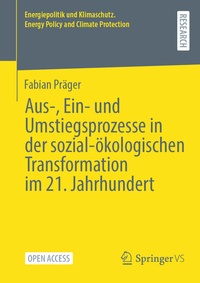 Abbildung von: Aus-, Ein- und Umstiegsprozesse in der sozial-ökologischen Transformation im 21. Jahrhundert - Springer VS