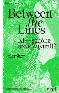 Abbildung von: Between the Lines - Niggli Verlag