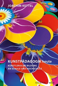 Abbildung von: KUNSTPÄDAGOGIK heute - Athena bei wbv