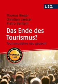 Abbildung von: Das Ende des Tourismus? - UTB