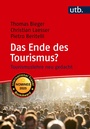 Cover: Das Ende des Tourismus? - UTB