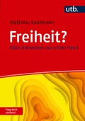 Cover: Freiheit? Frag doch einfach! - UTB