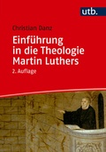 Bild: Einf&uuml;hrung in die Theologie Martin Luthers - UTB