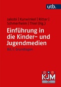 Cover: Einf&uuml;hrung in die Kinder- und Jugendmedien - UTB