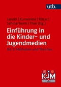 Cover: Einf&uuml;hrung in die Kinder- und Jugendmedien - UTB