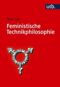 Cover: Feministische Technikphilosophie - UTB