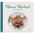 Cover: Unsere Hochzeit - Kawohl Verlag GmbH & Co. KG