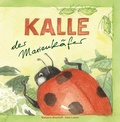Cover: Kalle - Der Marienk&auml;fer - Regia-Co-Work