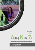 Cover: Alles Klar 7 II - Betriebswirtschaftslehre/Rechnungswesen - V&ouml;gel, E