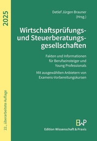 Abbildung von: Wirtschaftsprüfungs- und Steuerberatungsgesellschaften 2025 - Edition Wissenschaft & Praxis