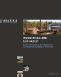 Cover: Industriekultur quo vadis? - Mitteldeutscher Verlag