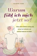 Cover: Warum f&uuml;hl ich mich jetzt so? - Francke-Buch