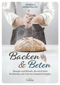 Enlarge image Cover: Backen und Beten - Francke-Buch