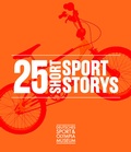 Cover: 25 Short Sport Storys - Verlag Kettler