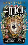 Cover: Alice With a Why - HarperCollins