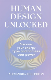 Enlarge image Cover: Human Design Unlocked - HarperCollins
