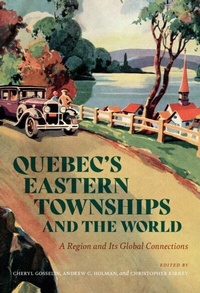 Bild: Quebec's Eastern Townships and the World - McGill-Queen's University Press
