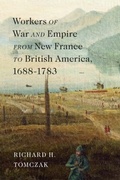 Bild: Workers of War and Empire from New France to British America, 1688-1783 - McGill-Queen's University Press