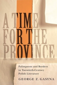 Abbildung von: A Time for the Province - McGill-Queen's University Press