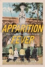 Cover: Apparition Fever - McGill-Queen's University Press
