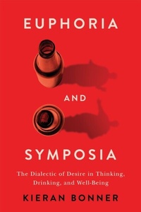 Abbildung von: Euphoria and Symposia - McGill-Queen's University Press