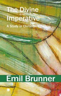 Enlarge image Cover: The Divine Imperative - James Clarke & Co Ltd