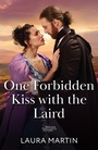 Cover: One Forbidden Kiss With The Laird - Mills & Boon