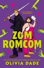 Cover: ZomRomCom - Piatkus Books