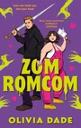 Cover: ZomRomCom - Piatkus Books