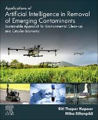 Enlarge image Cover: Applications of Artificial Intelligence in Removal of Emerging Contaminants - Elsevier