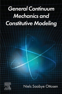Abbildung von: General Continuum Mechanics and Constitutive Modeling - Elsevier