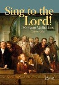 Cover: Sing to the Lord! - Royal School of Church Music