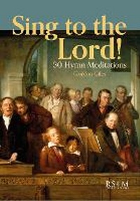 Enlarge image Cover: Sing to the Lord! - Royal School of Church Music