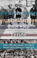 Cover: The Shelter and the Fence - Chicago Review Press
