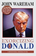Cover: Exorcizing the Donald - Flatiron Press / Divn of Wareham Associates, Inc