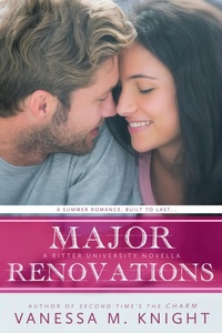 Enlarge image Cover: Major Renovations (Ritter University, #1) - Vanessa M. Knight