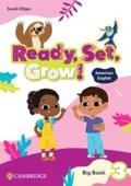 Cover: Ready, Set, Grow! Level 3 Big Book American English - Cambridge University Press