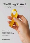 Cover: The Wrong 'C' Word - Emembe Publishing