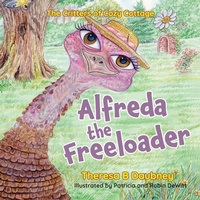 Enlarge image Cover: Alfreda The Freeloader - FriesenPress