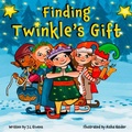 Cover: Finding Twinkle's Gift - Pipe Dream Publishing
