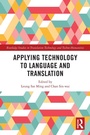 Cover: Applying Technology to Language and Translation - Routledge